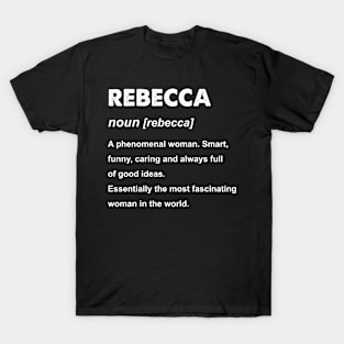 Rebecca Name Gift design T-Shirt